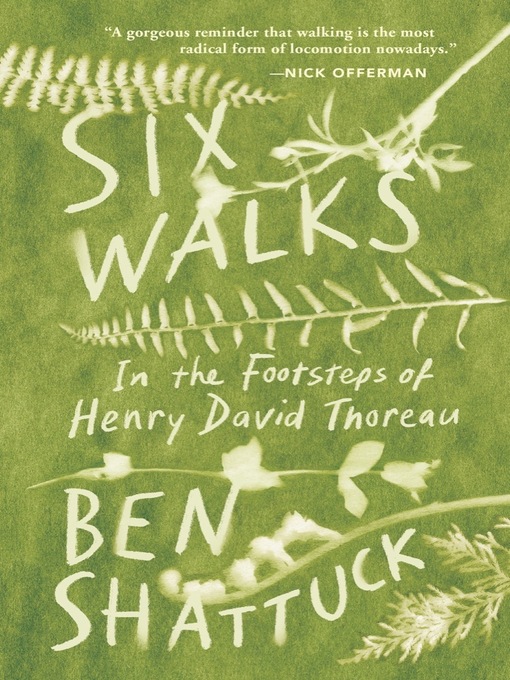 Title details for Six Walks by Ben Shattuck - Available